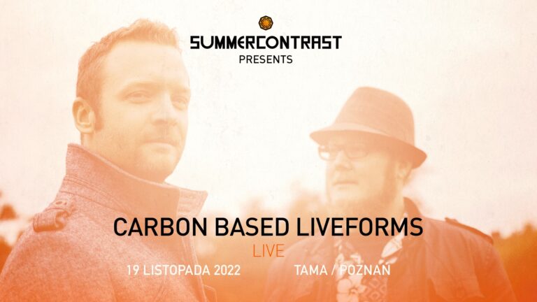 Carbon Based Lifeforms Live: Summer Contrast Launch Party