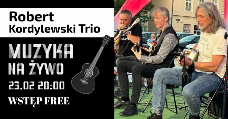 Robert Kordylewski Trio | wstęp wolny
