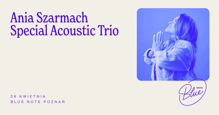 Ania Szarmach Special Acoustic Trio