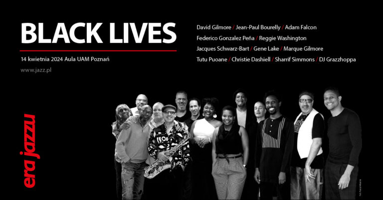 ERA JAZZU: Black Lives