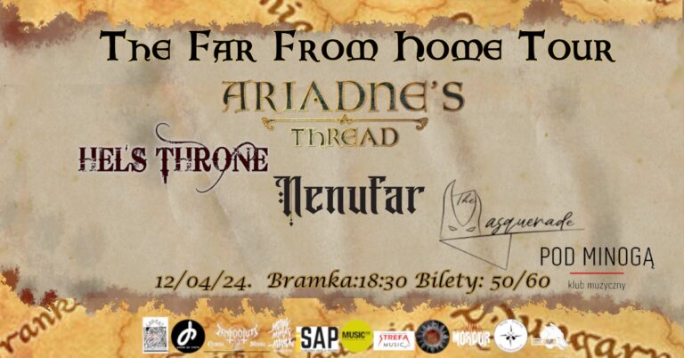 The Far From Home Tour ’24, Ariadne’s Thread, Hel’s Throne (DE), Nenufar & The Masquerade (UK)