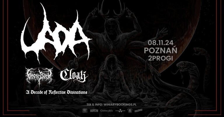 „A Decade of Reflective Divinations” EU Tour – UADA + Ghost Bath, Cloak