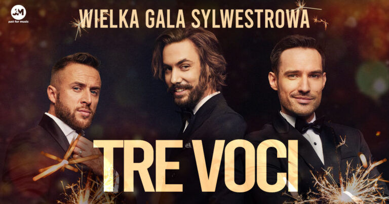 Tre Voci: Wielka Gala Sylwestrowa