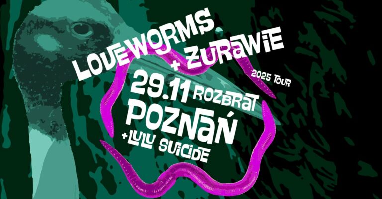 Żurawie & Loveworms Żurawie & Loveworms