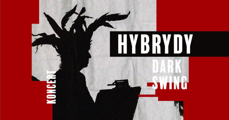 HYBRYDY – Dark Swing