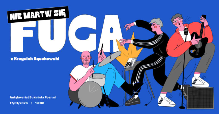 Fuga & Krzysiek Bączkowski