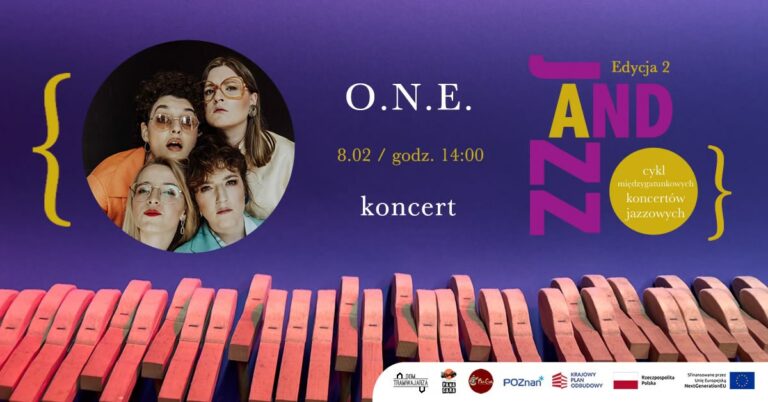 JAZZ AND: 𝗢.𝗡.𝗘.