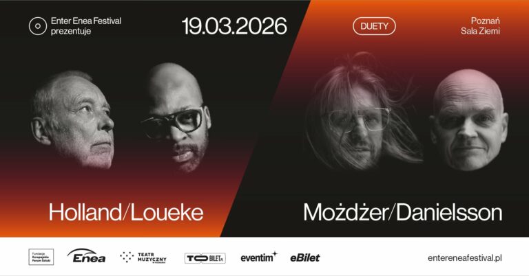 Dave Holland & Lionel Loueke / Leszek Możdżer & Lars Danielsson