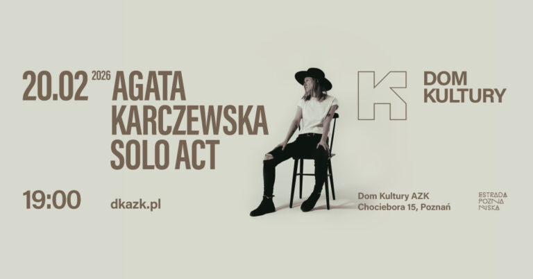 Agata Karczewska Solo Act