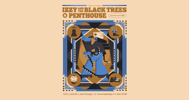 Izzy and the Black Trees & Penthouse