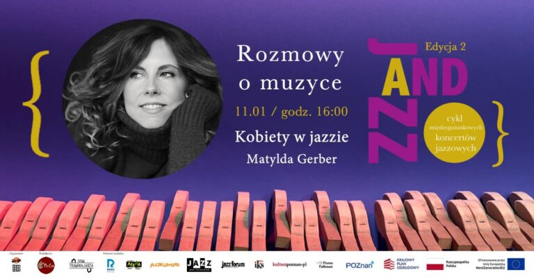 JAZZ AND: Rozmowy o muzyce z Matyldą Gerber