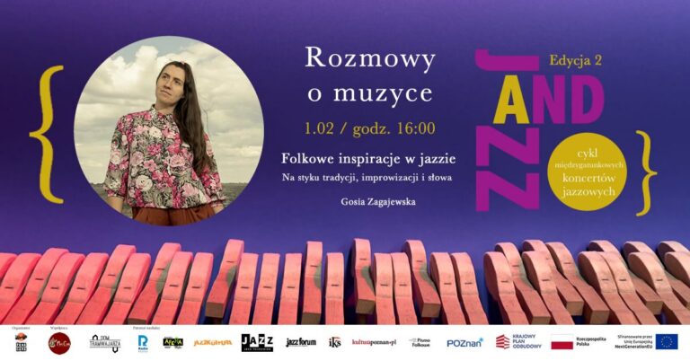 JAZZ AND: spotkanie z Gosią Zagajewską