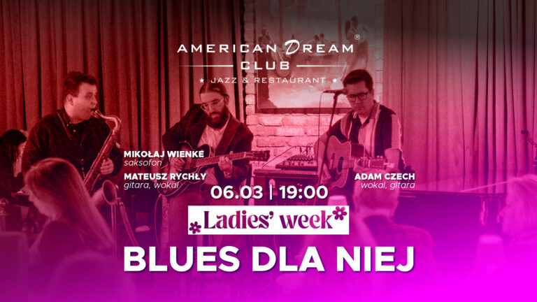 Ladies Week: Blues Dla Niej