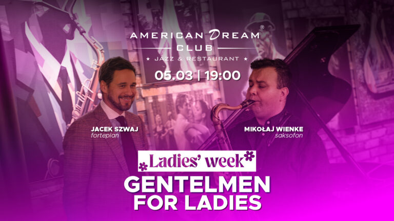 Ladies Week: Gentelmen For Ladies