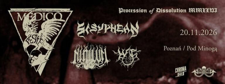 MEDICO PESTE & SISYPHEAN & NIHILVM & HAG