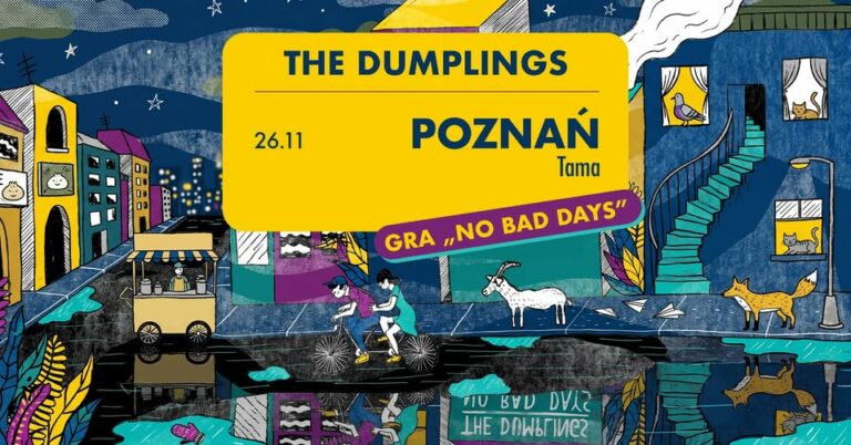 The Dumplings gra NO BAD DAYS