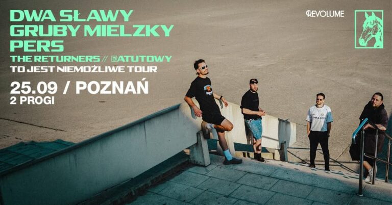 Dwa Sławy & Gruby Mielzky & Pers