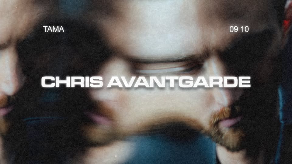 CHRIS AVANTGARDE