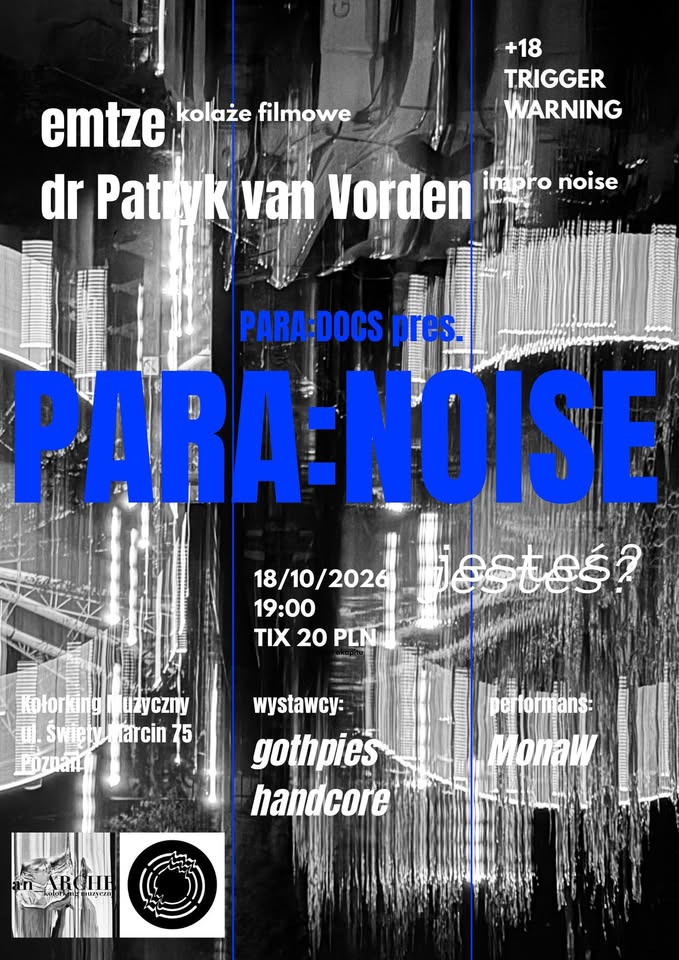 PARA:DOCS pres. PARA:NOISE – JESTEŚ?
