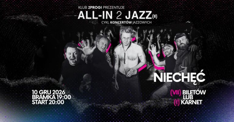 All-in 2 Jazz: NIECHĘĆ