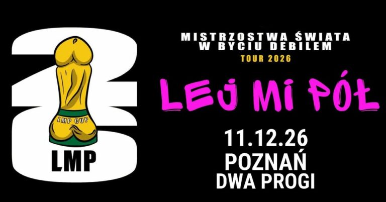 Lej Mi Pół w Poznaniu & Wödar