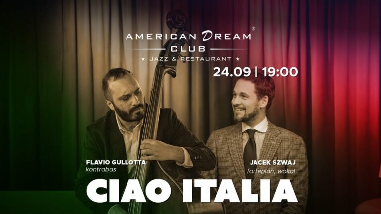 CIAO ITALIA: JACEK SZWAJ & FLAVIO GULLOTTA