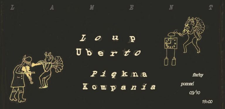 Loup Uberto & Piękna Kompania