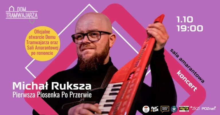 Pierwsza Piosenka Po Przerwie – recital Michała Rukszy