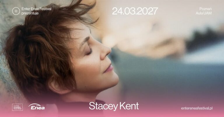 Enter Enea Festival prezentuje: Stacey Kent
