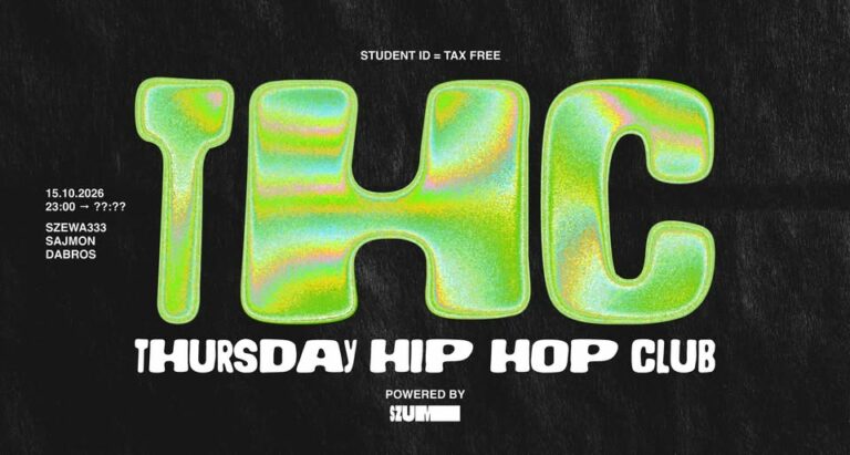 THC | THURSDAY HIP HOP CLUB