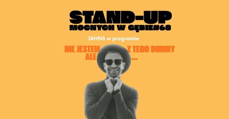 Stand-up Mocnych W Gębie # 68