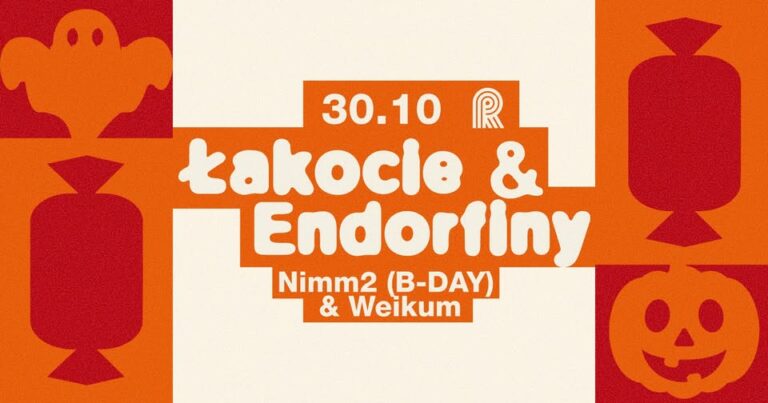 ŁAKOCIE I ENDORFINY I 𝐍𝐈𝐌𝐌𝟐 b-day & 𝐖𝐄𝐈𝐊𝐔𝐌