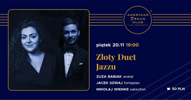 Złoty Duet Jazzu – Zuzanna Babiak & Jacek Szwaj