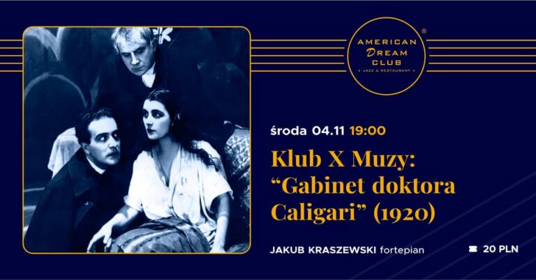 Klub X Muzy: „Gabinet doktora Caligari”